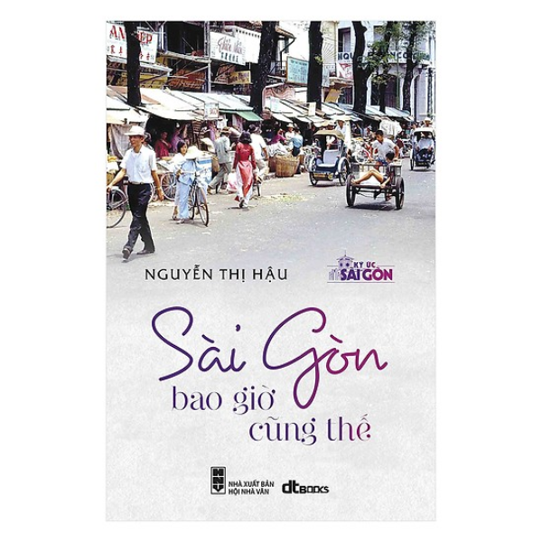 Sài Gòn Bao Giờ Cũng Thế