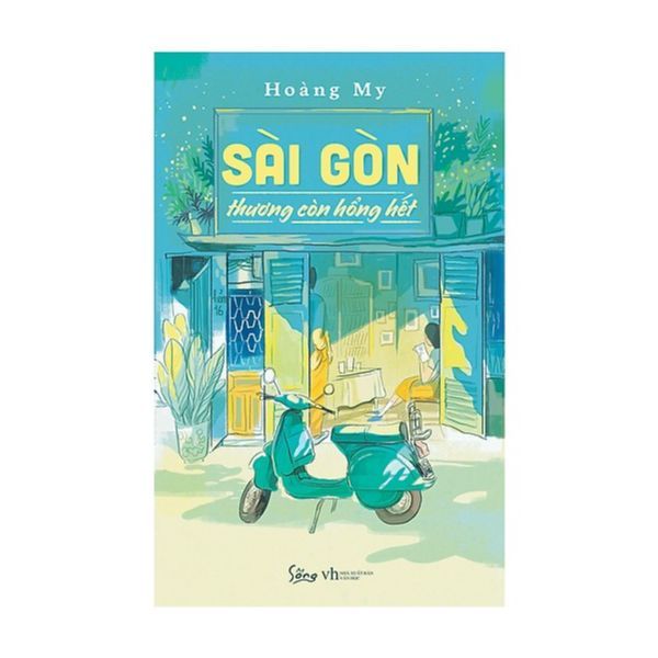 Sài Gòn Thương Còn Hổng Hết