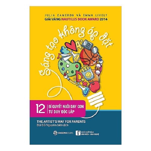 Sáng tạo không áp đặt - 12 BQ nuôi dạy con tư duy