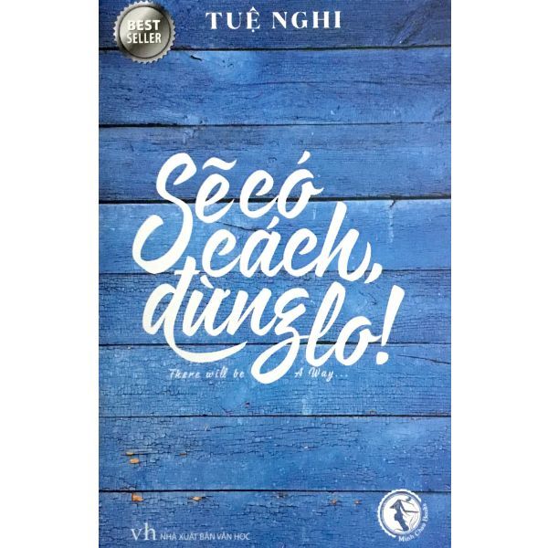 Sẽ Có Cách, Đừng Lo