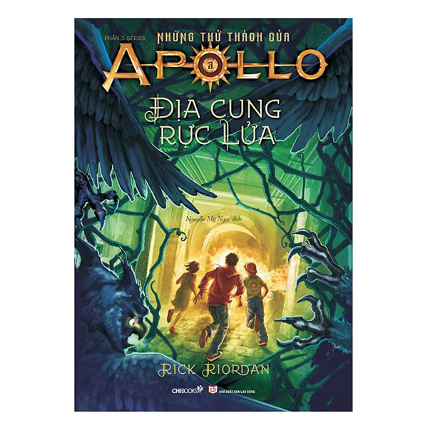 Series Những Thử Thách Của Apollo Phần 3 - Địa Cung Rực Lửa