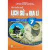  Tập Bản Đồ Lịch Sử Và Địa Lí Lớp 7 - Phần Lịch Sử 