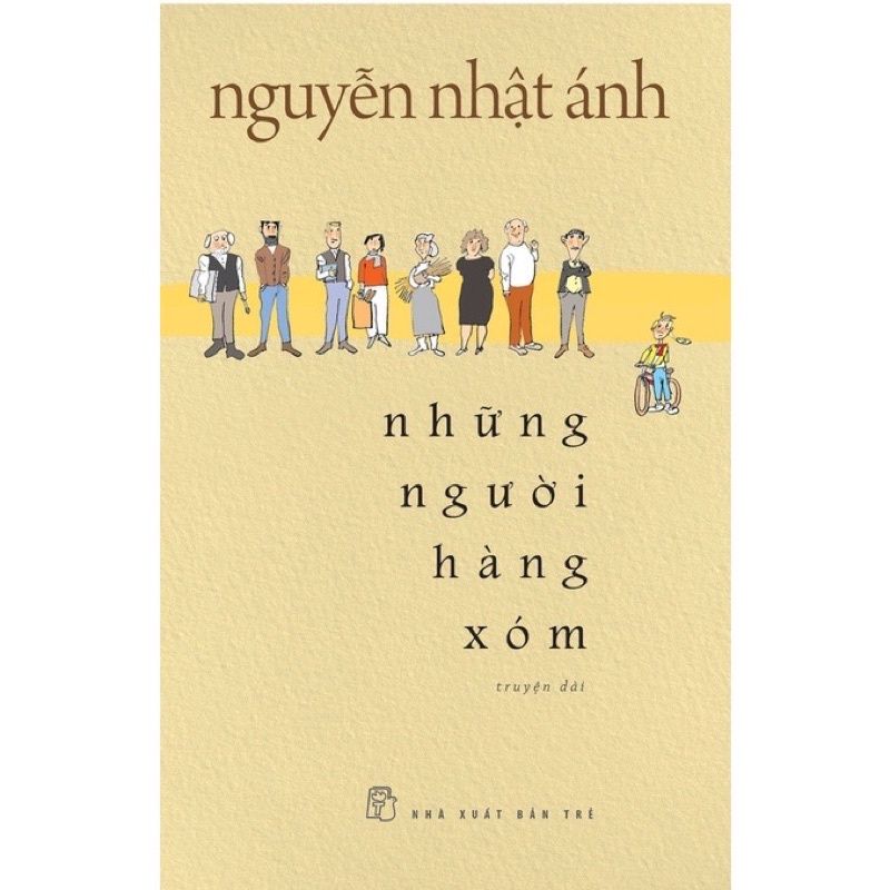  Nguyễn Nhật Ánh - Những Người Hàng Xóm 