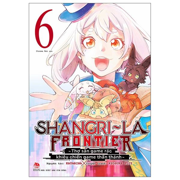 Shangri-La Frontier - Thợ Săn Game Rác Khiêu Chiến Game Thần Thánh - Tập 6