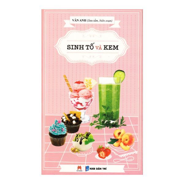 Sinh Tố Và Kem