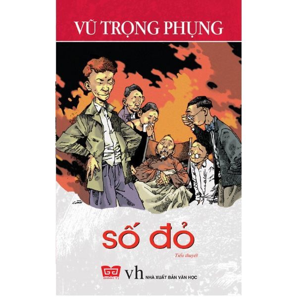 Số Đỏ (Đinh Tị) - Tái Bản 2018