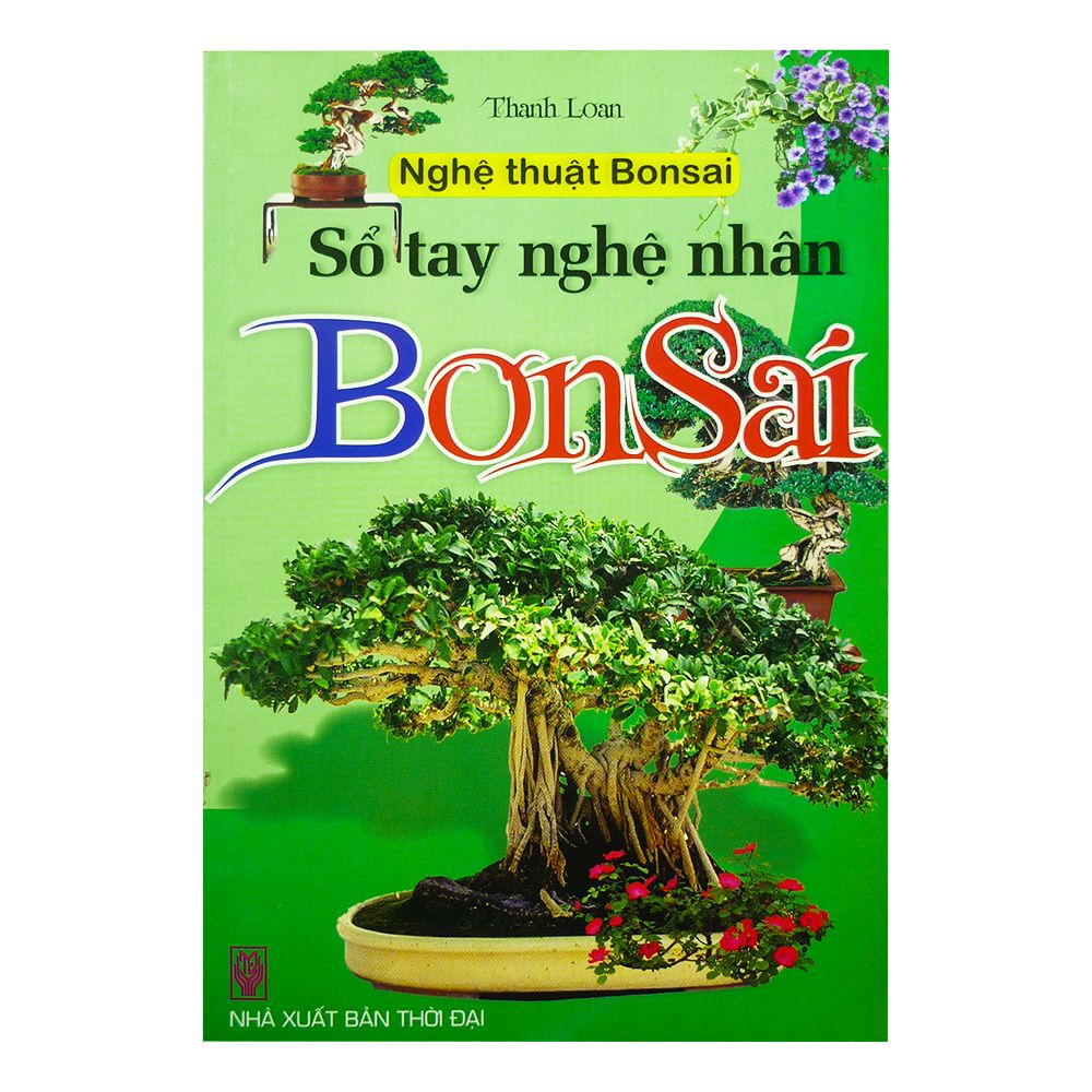 Sổ Tay Nghệ Thuật Bonsai