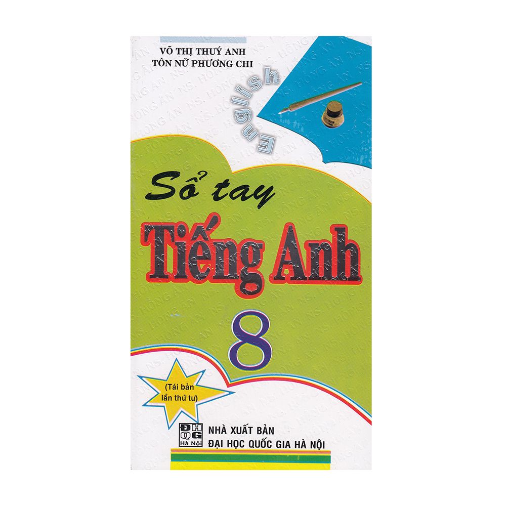Sổ Tay Tiếng Anh Lớp 8 (Tái Bản)