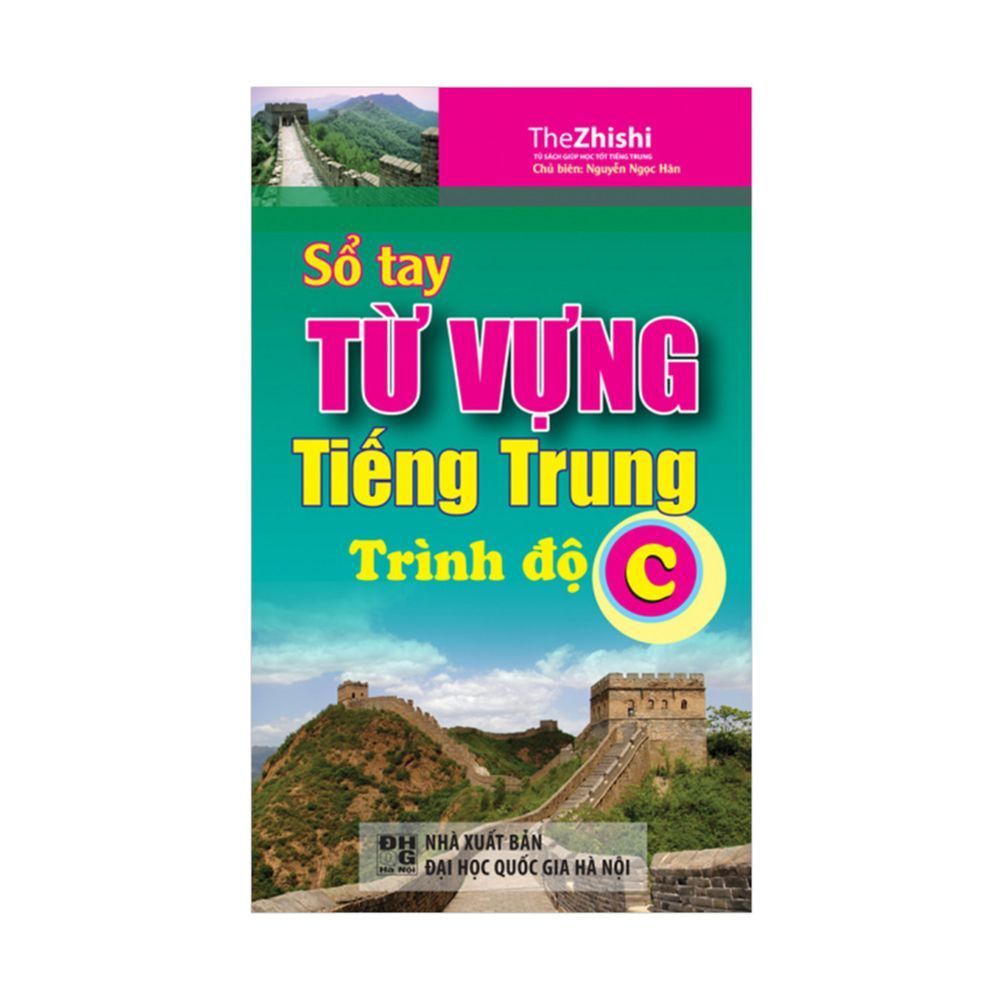 Sổ tay từ vựng tiếng trung - trình độ C