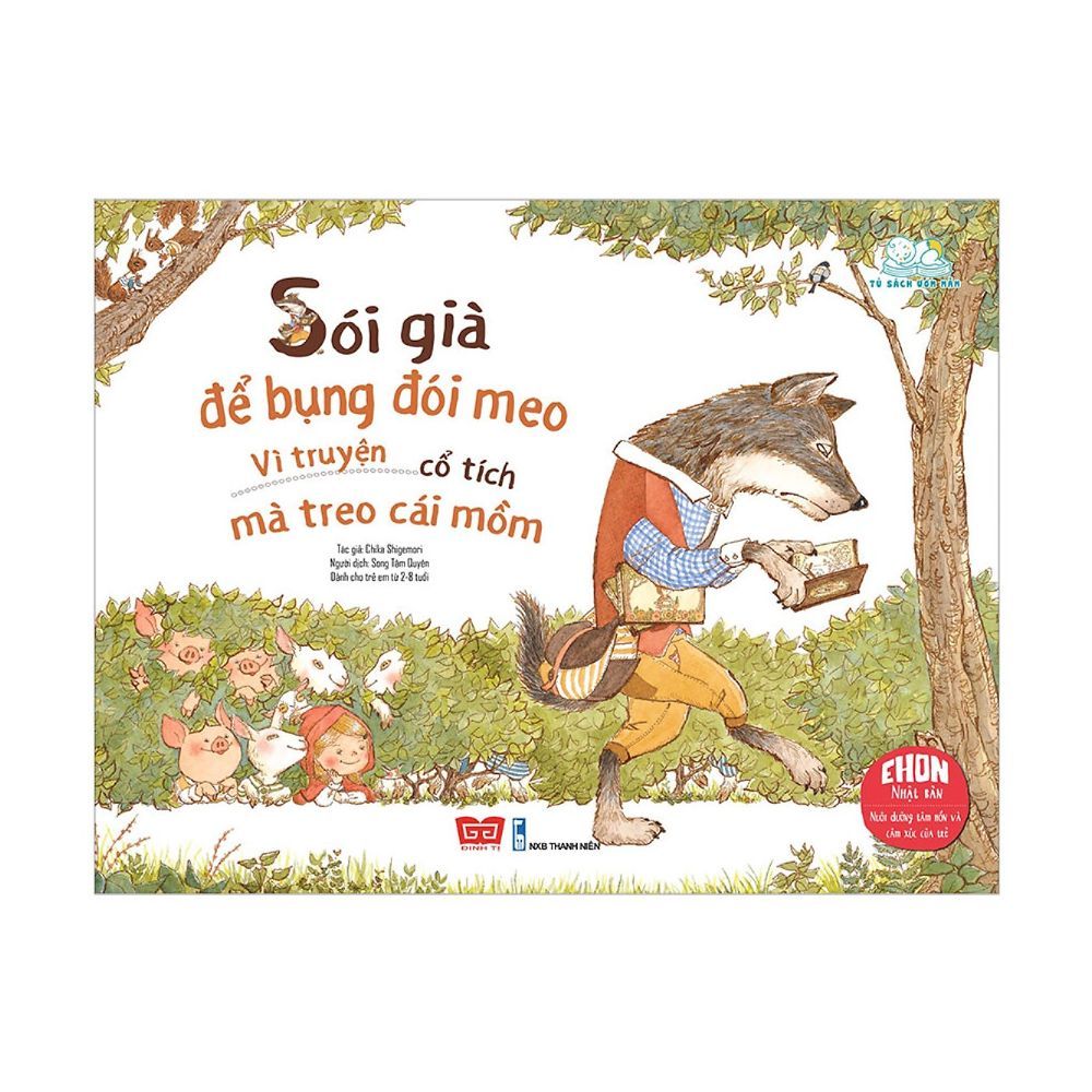 Sói Già Để Bụng Đói Meo, Vì Truyện Cổ Tích Mà Treo Cái Mồm