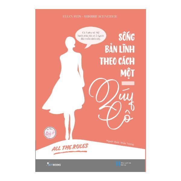 Sống Bản Lĩnh Theo Cách Một Qúy Cô (All The Rules)