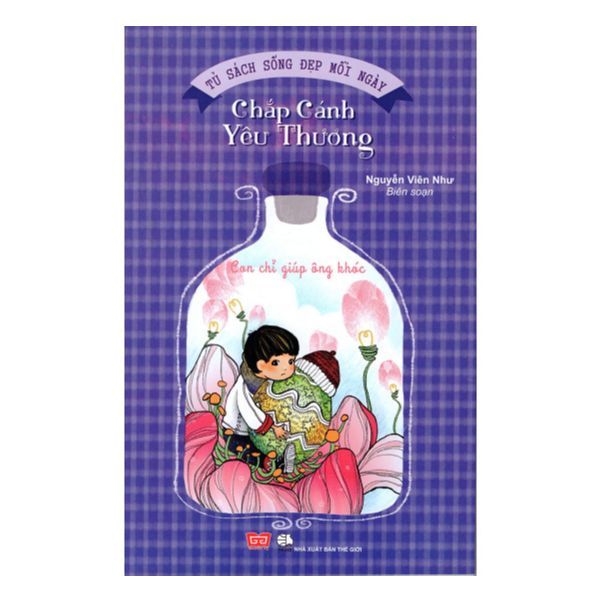 Sống Đẹp Mỗi Ngày - Chắp Cánh Yêu Thương