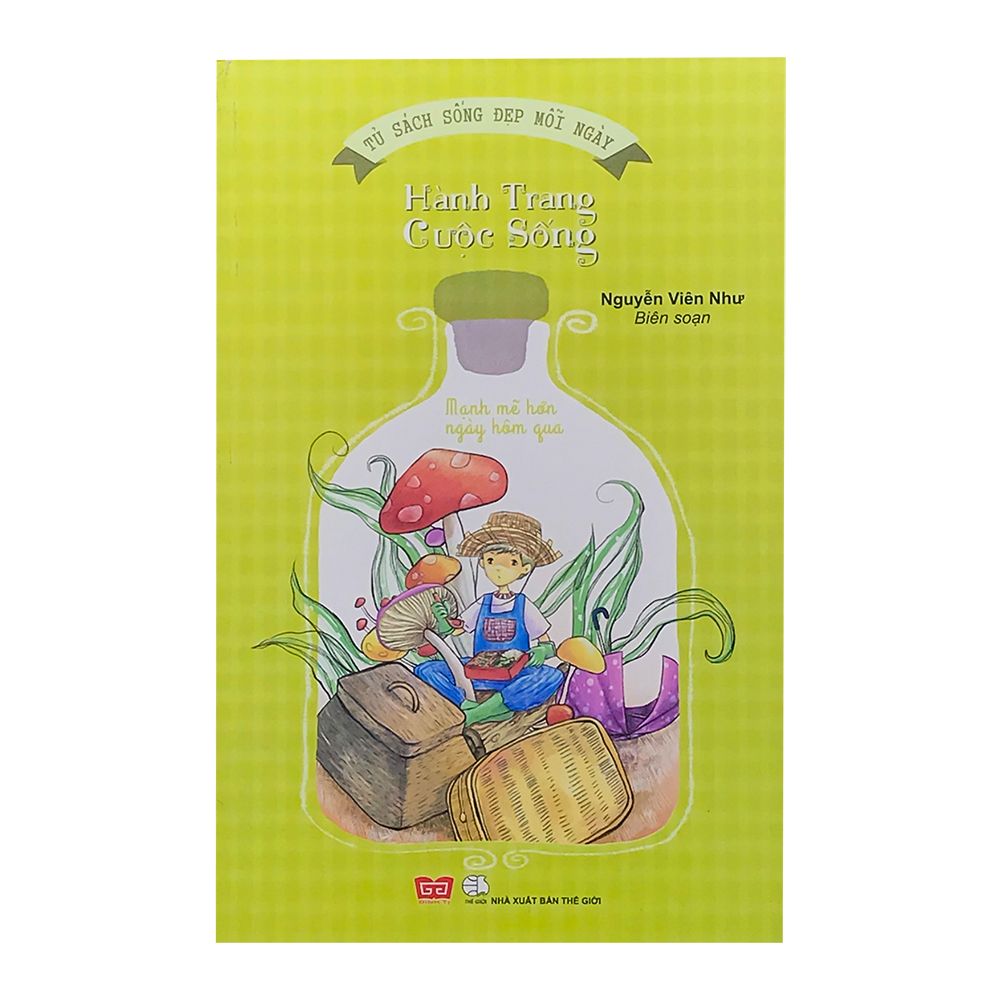 Sống Đẹp Mỗi Ngày - Hành Trang Cuộc Sống
