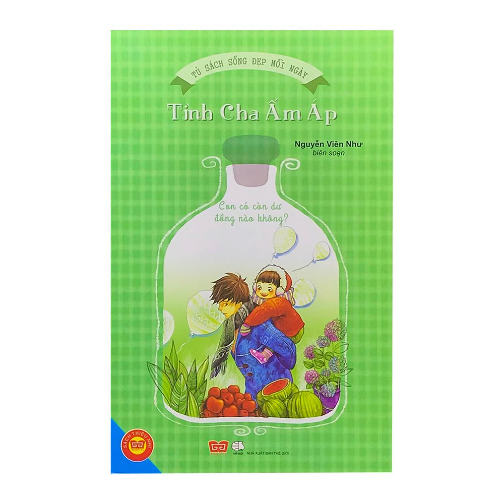Sống Đẹp Mỗi Ngày - Tình Cha Ấm Áp