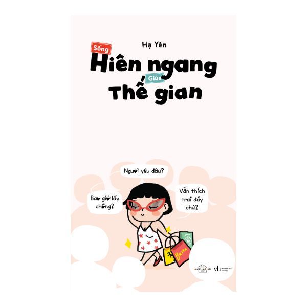 Sống Hiên Ngang Giữa Thế Gian