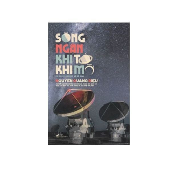 Sông ngân khi tỏ khi mờ
