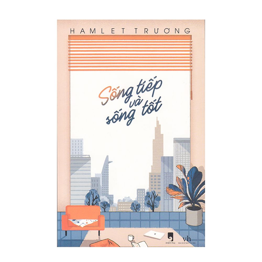 Sống Tiếp Và Sống Tốt