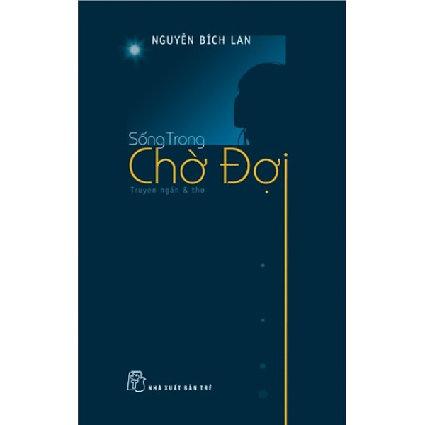 Sống Trong Chờ Đợi