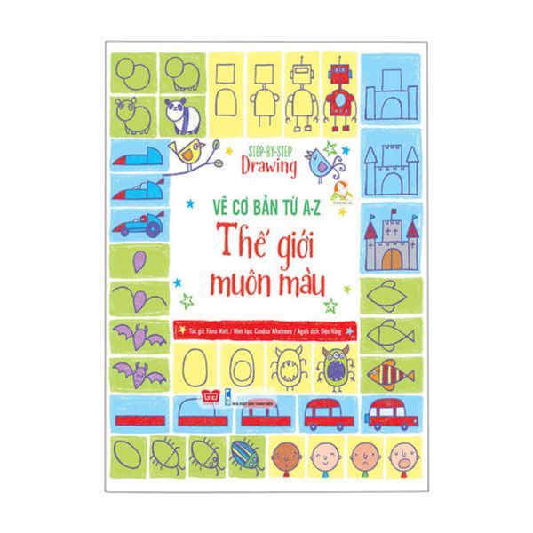 Vẽ cơ bản từ A-Z - Thế giới muôn màu