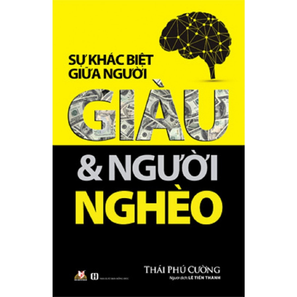  Sự Khác Biệt Giữa Người Giàu & Người Nghèo 