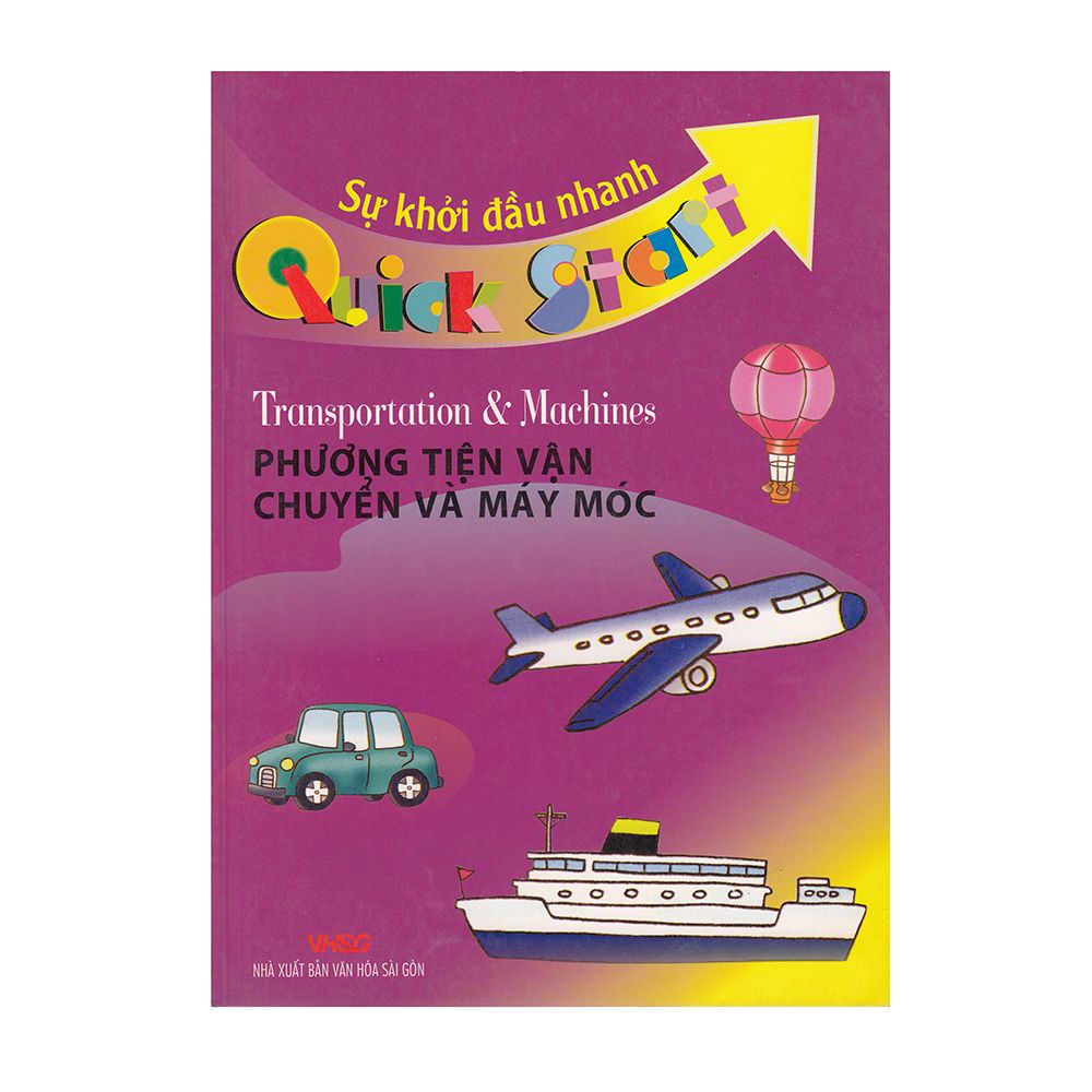 Sự Khởi Đầu Nhanh Quick Start - Phương Tiện Vận Chuyển Và Máy Móc
