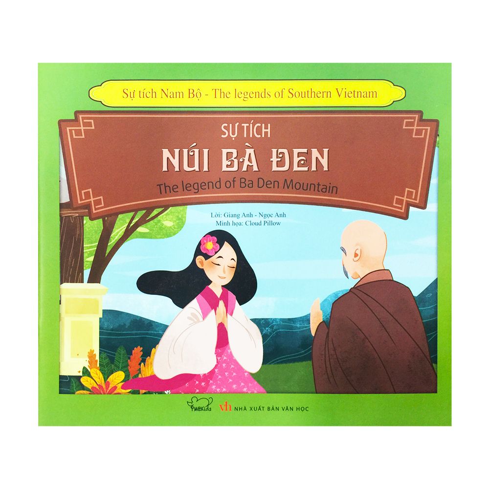 Sự Tích Núi Bà Đen (Song Ngữ)