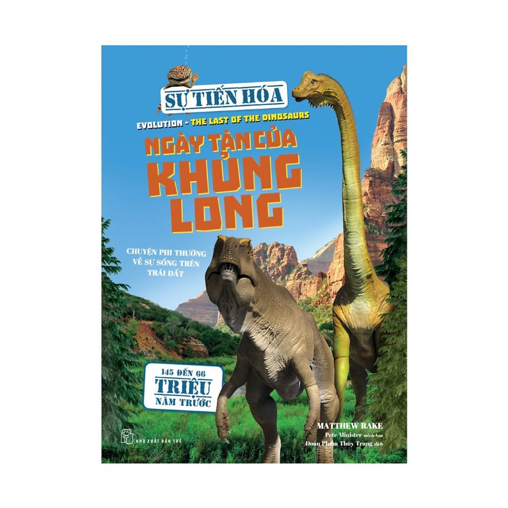 Sự Tiến Hóa - Ngày Tàn Của Khủng Long