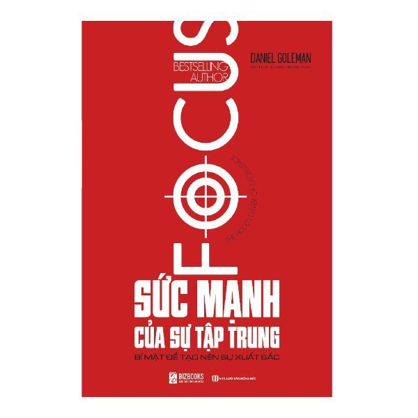 Sức Mạnh Của Sự Tập Trung (Tái Bản 2019)