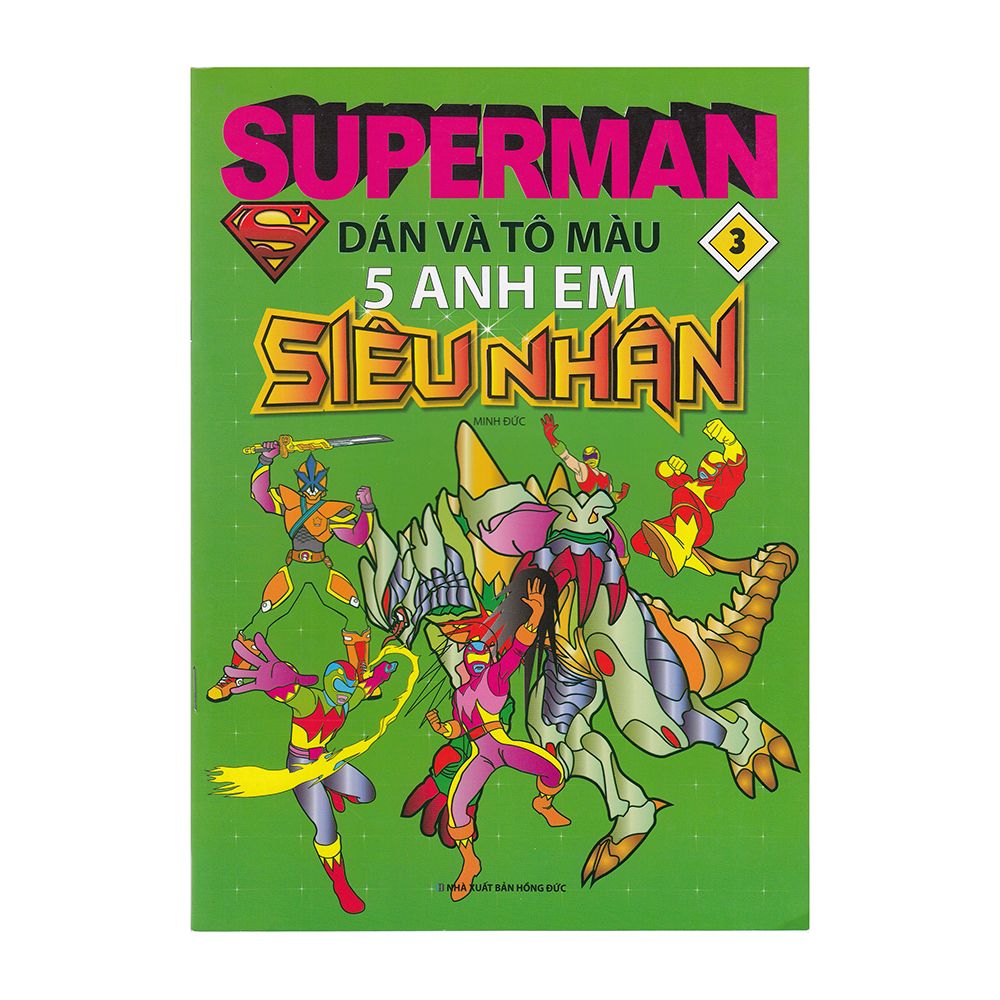 Superman Dán Và Tô Màu - Tập 3 - 5 Anh Em Siêu Nhân