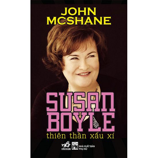 Susan Boyle - Thiên Thần Xấu Xí