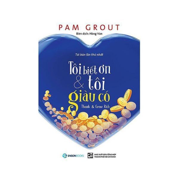 Tôi Biết Ơn Và Tôi Giàu Có