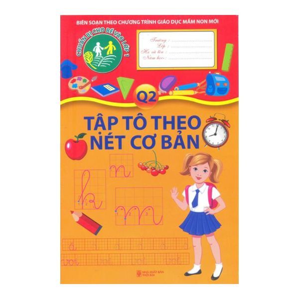 Chuẩn Bị Cho Bé Vào Lớp 1 - Tập Tô Theo Nét Cơ Bản (Quyển 2)