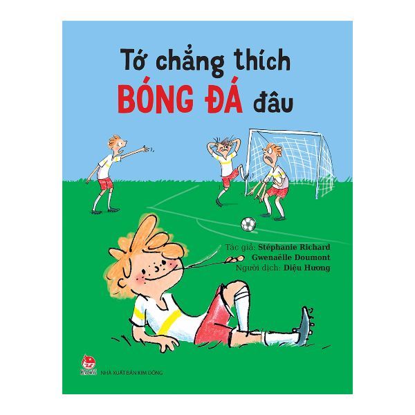 Tớ Chẳng Thích Bóng Đá Đâu