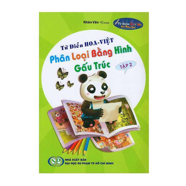 Từ Điển Hoa - Việt Phân Loại Bằng Hình Gấu Trúc - Tập 2 - Kèm File Âm Thanh