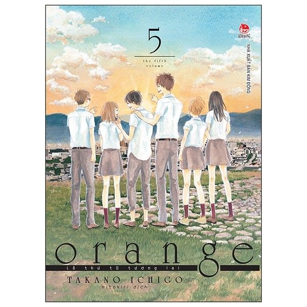 Orange - Lá Thư Từ Tương Lai - Tập 5 (Tái Bản 2019)