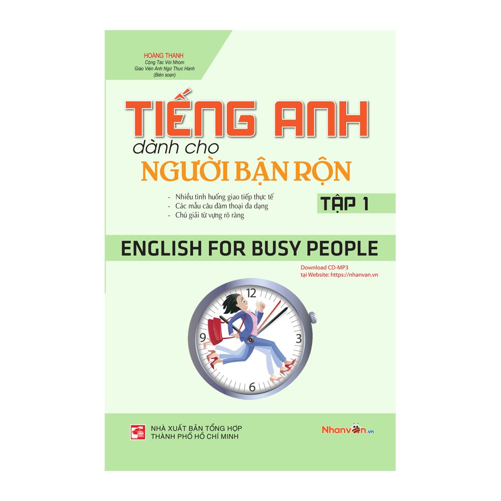 Tiếng Anh Dành Cho Người Bận Rộn - English For Busy People - Tập 1 - Download CD