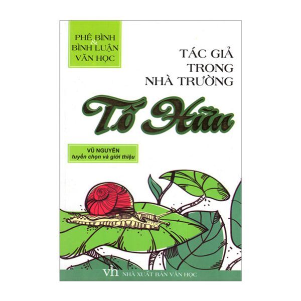 Tác Giả Trong Nhà Trường - Tố Hữu