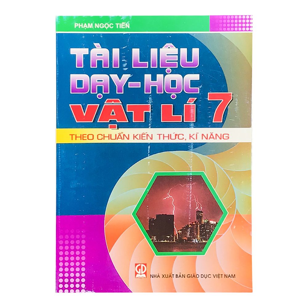 Tài Liệu Dạy - Học Vật Lí Lớp 7 (Tái Bản 2019)