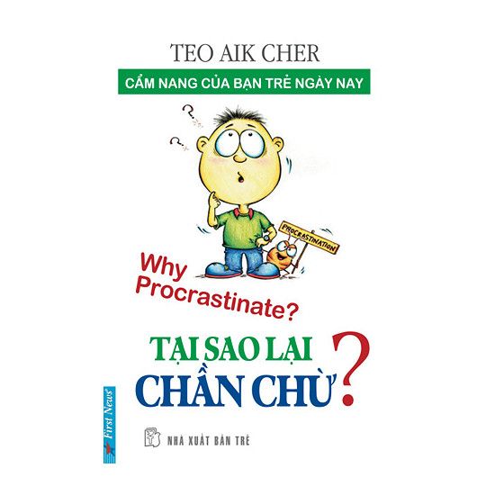 Tại Sao Lại Chần Chừ?