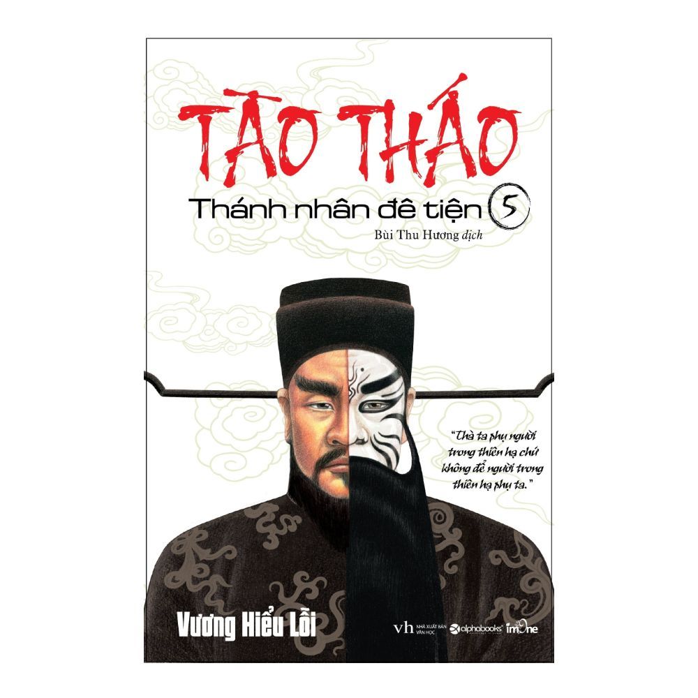 Tào Tháo - Thánh Nhân Đê Tiện (Tập 5)