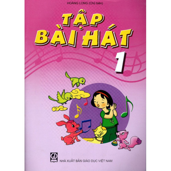 Tập Bài Hát Lớp 1 (Tái Bản 2019)
