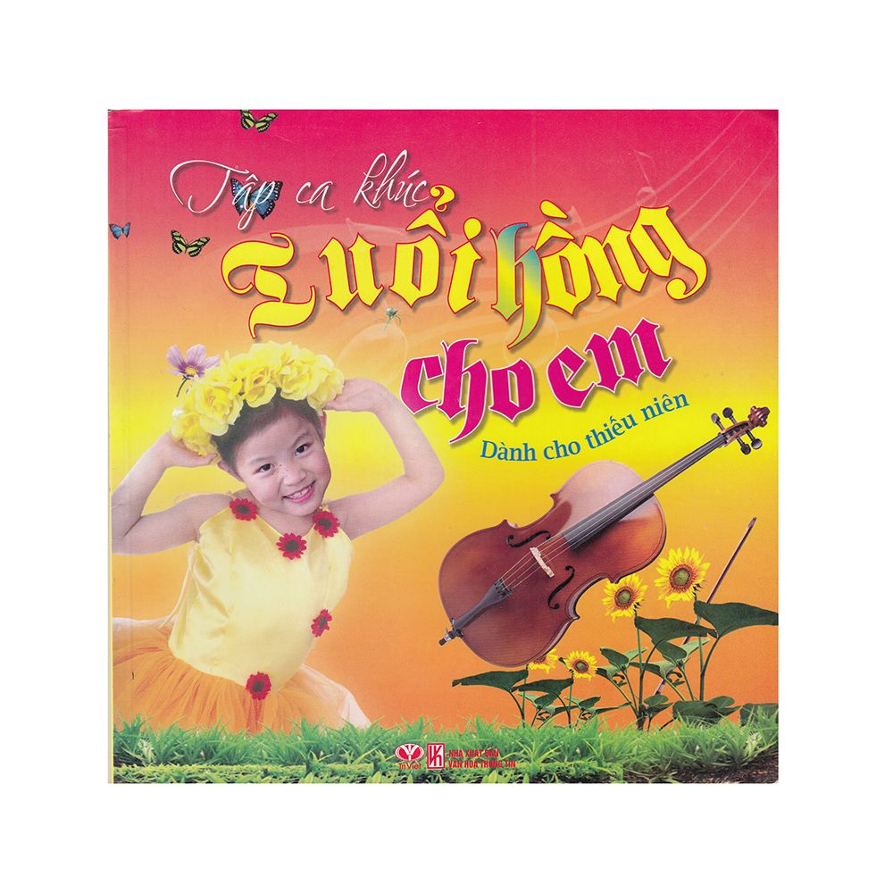 Tập Ca Khúc Tuổi Hồng Cho Em