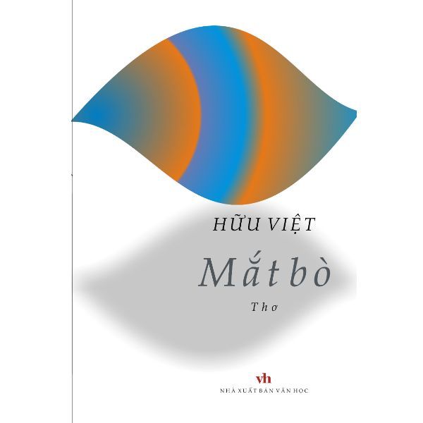Tập Thơ: Mắt Bò