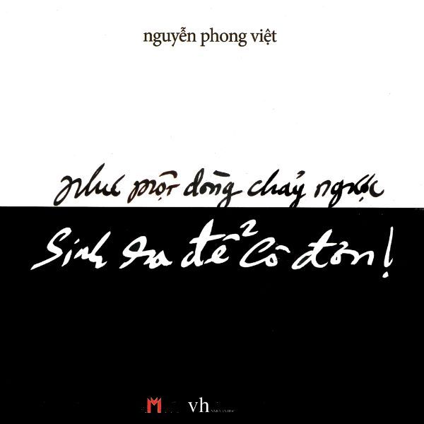 Tập Thơ: Sinh Ra Để Cô Đơn