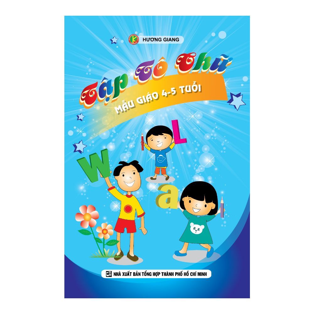 Tập Tô Chữ Mẫu Giáo 4-5 Tuổi
