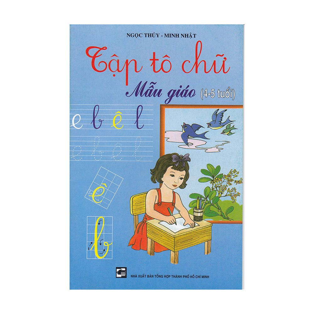 Tập Tô Chữ Mẫu Giáo (4 - 5 Tuổi)
