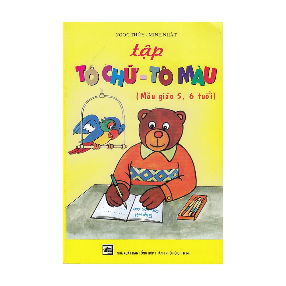 Tập Tô Chữ -Tô Màu (Mẫu Giáo 5-6 Tuổi)