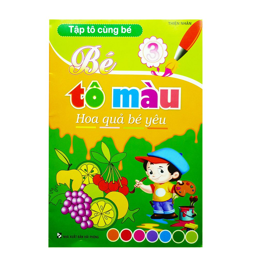 Tập Tô Cùng Bé - Bé Tô Màu Hoa Quả Bé Yêu