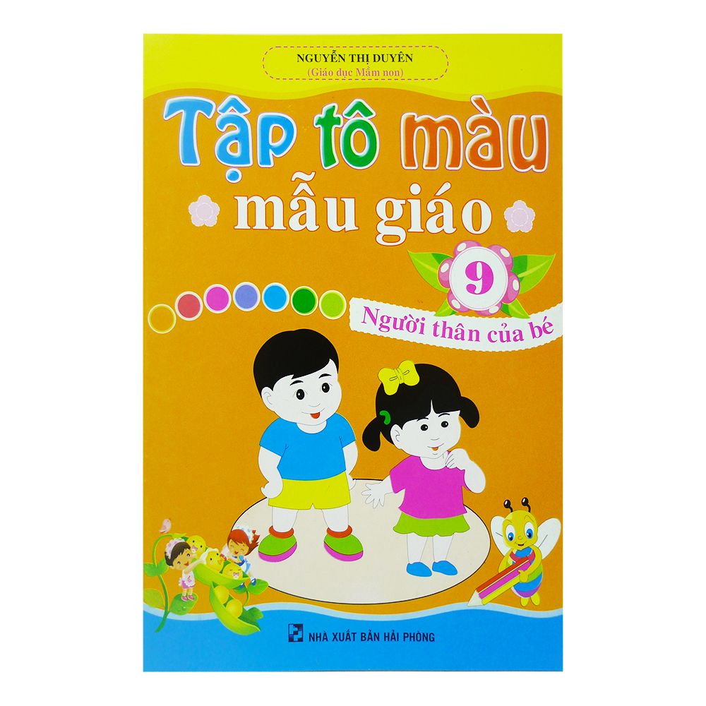 Tập Tô Màu Mẫu Giáo 9 - Người Thân Của Bé