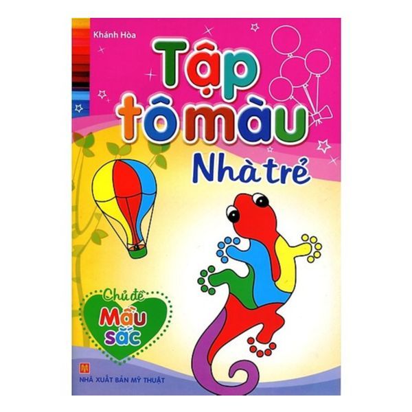 Tập Tô Màu Nhà Trẻ - Chủ Đề Màu Sắc